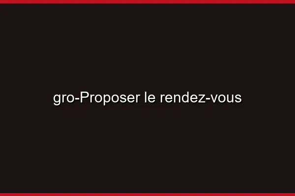 Proposer le rendez-vous